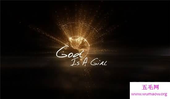 三首最好听的英文歌 God is a girl创作背后具有感人故事